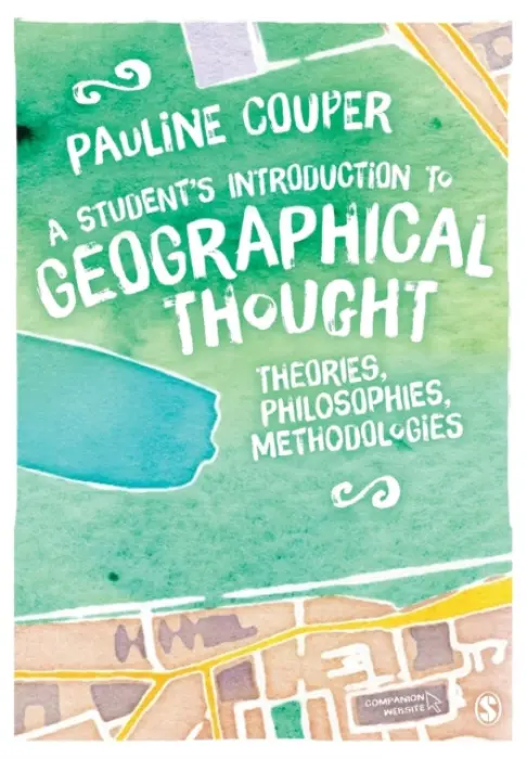Student's Introduction to Geographical Thought - Couper, Pauline