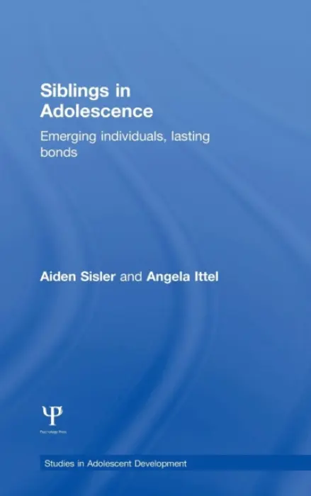 Siblings in Adolescence - Sisler, Aiden a Ittel, Angela