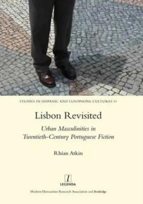 Lisbon Revisited - Atkin, Rhian