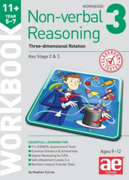 11+ Non-verbal Reasoning Year 5-7 Workbook 3 - Curran, Stephen C. a Richardson, Andrea F. a Knowles, Natalie