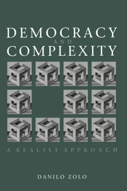 Democracy and Complexity - Zolo, Danilo (University of Florence)