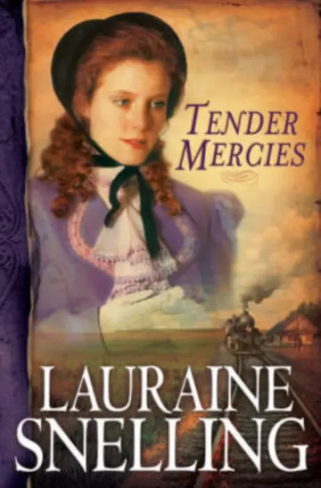 Tender Mercies - Snelling, Lauraine