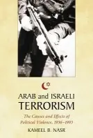 Arab and Israeli Terrorism - Nasr, Kameel B.