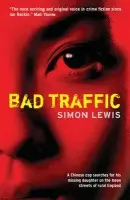 Bad Traffic - Lewis, Simon