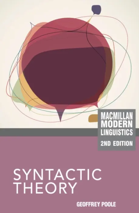 Syntactic Theory - Poole, Geoffrey (University of Newcastle)