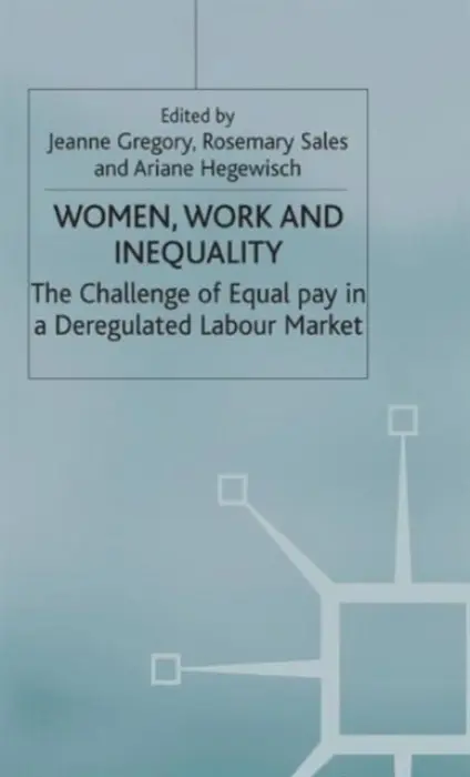 Women, Work and Inequality