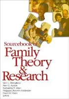 Sourcebook of Family Theory and Research - Bengston, Vern L. a Acock, Alan C. a Allen, Katherine R. a Dilworth-Anderson, Peggye a Klein, David M.