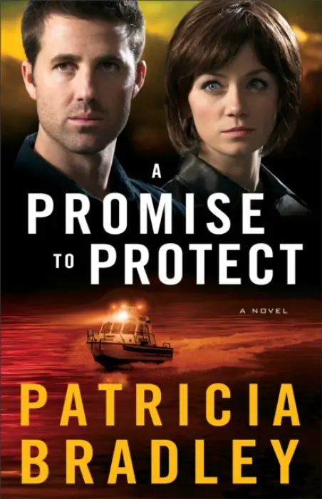 Promise to Protect - A Novel - Bradley, Patricia