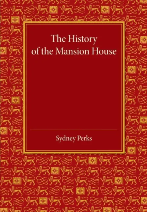 History of the Mansion House - Perks, Sydney