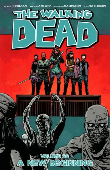 Walking Dead Volume 22: A New Beginning - Kirkman, Robert