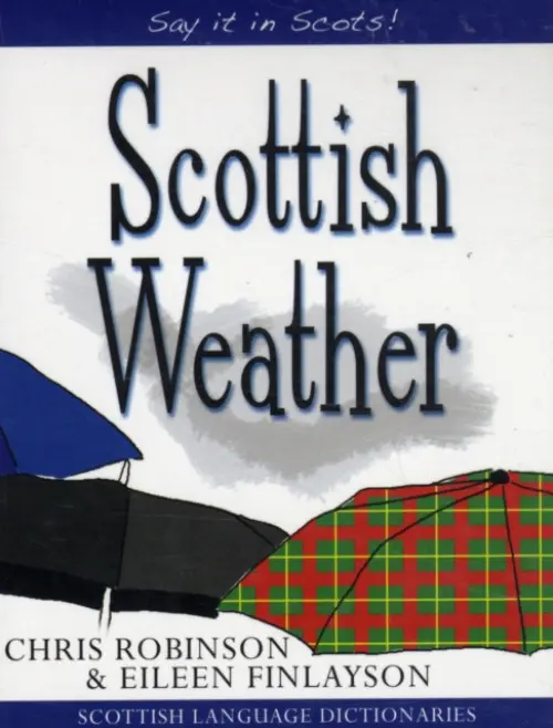 Scottish Weather - Robinson, Chris a Finlayson, Eileen