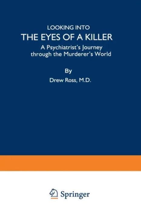 Looking into the Eyes of a Killer - Ross, Drew