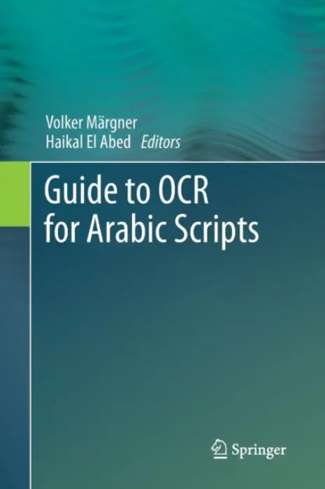 Guide to OCR for Arabic Scripts