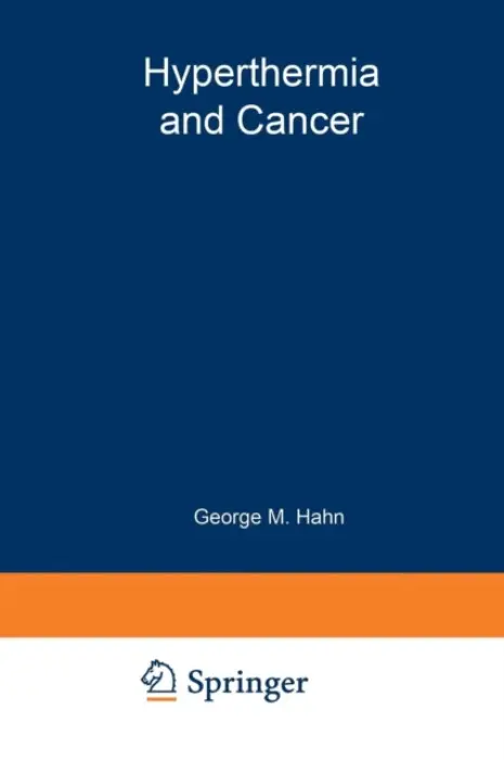 Hyperthermia and Cancer - Hahn, George M.