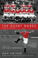 Busby Babes - Arthur, Max