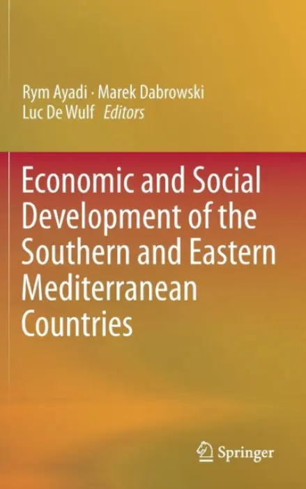 Economic and Social Development of the Southern and Eastern Mediterranean Countries