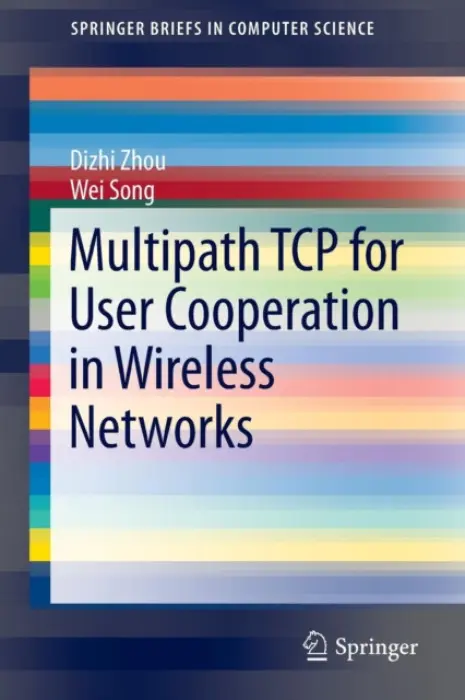 Multipath TCP for User Cooperation in Wireless Networks - Zhou, Dizhi a Song, Wei