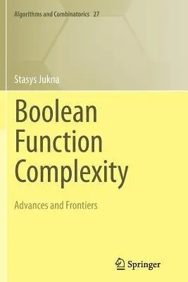 Boolean Function Complexity - Jukna, Stasys
