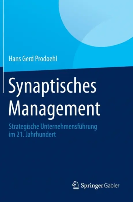 Synaptisches Management - Prodoehl, Hans Gerd