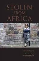 Stolen from Africa - Rocks, Kokumo