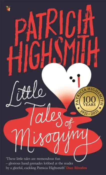 Little Tales of Misogyny - Patricia Highsmithová