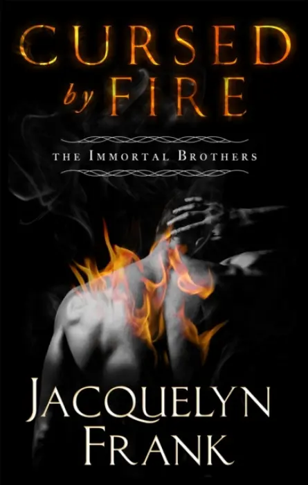 Cursed By Fire - Frank, Jacquelyn