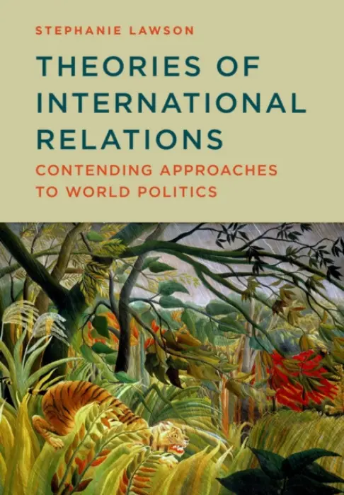 Theories of International Relations - Lawson, Stephanie (University of East Anglia)
