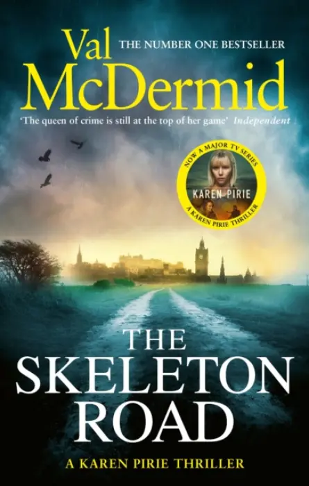Skeleton Road - McDermid, Val
