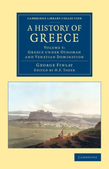 History of Greece - Finlay, George