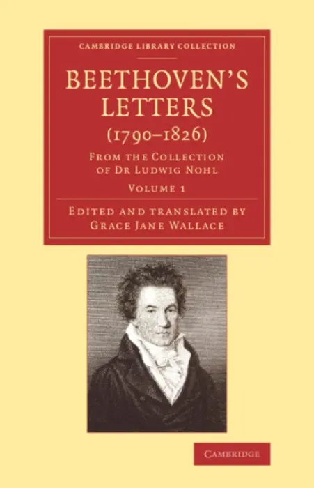 Beethoven's Letters (1790-1826) - Beethoven, Ludwig van