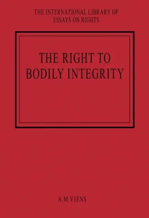 Right to Bodily Integrity - Viens, A.M.
