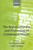 Representation and Processing of Compound Words
