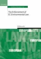 Enforcement of EC Environmental Law - Wenneras, Pal (, Advocate, Attorney General of Civil Affairs, Norway)