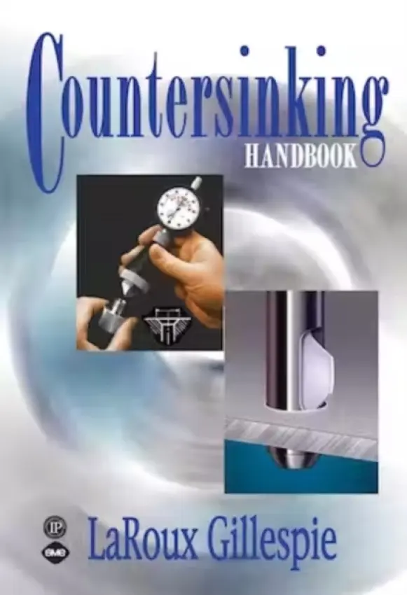 Countersinking Handbook - Gillespie, Laroux