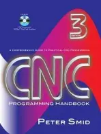 CNC Programming Handbook - Smid, Peter