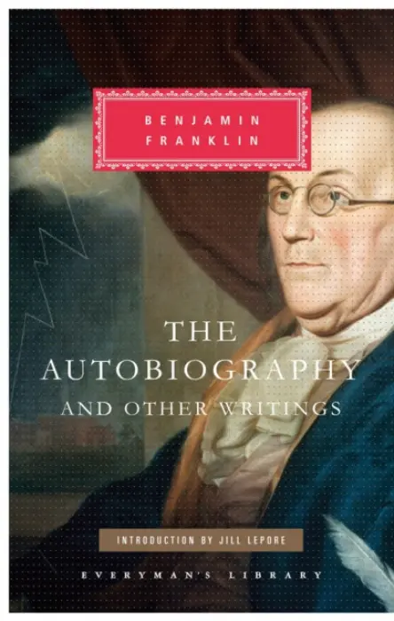 Autobiography of Benjamin Franklin - Franklin, Benjamin