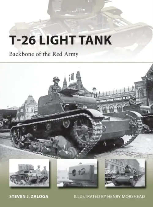T-26 Light Tank - Zaloga, Steven J. (Author)