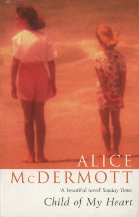 Child of My Heart - McDermott, Alice