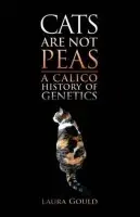 Cats Are Not Peas - Gould, Laura