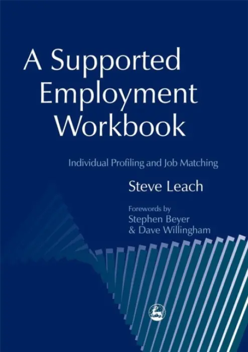 Supported Employment Workbook - Leach, Steve