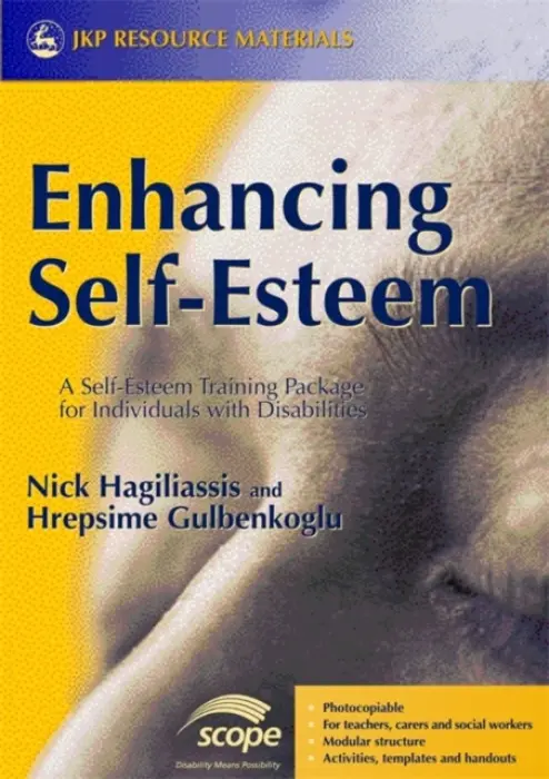 Enhancing Self-Esteem - Hagiliassis, Nick