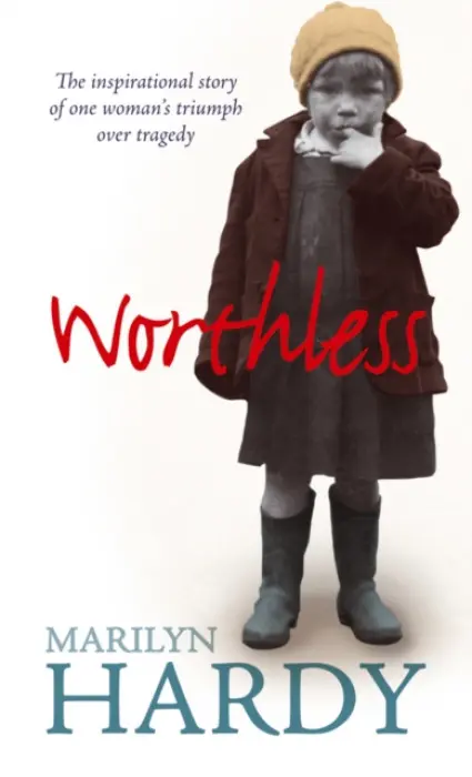Worthless - Hardy, Marilyn