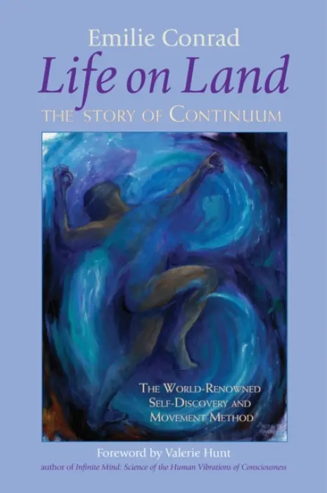 Life on Land - Emilie Conrad