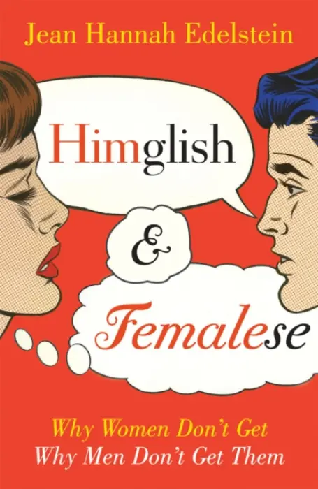 Himglish and Femalese - Edelstein, Jean Hannah