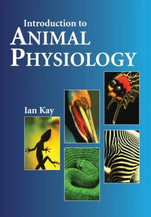 Introduction to Animal Physiology - Kay, Ian
