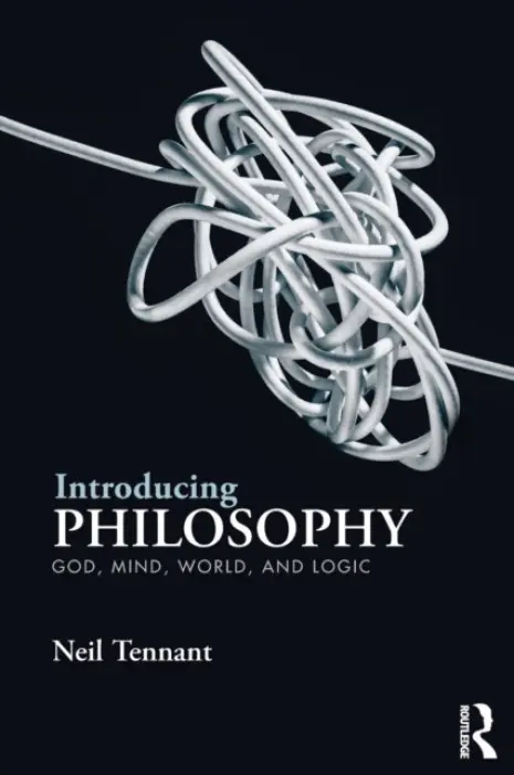Introducing Philosophy - Tennant, Neil (Ohio State University)