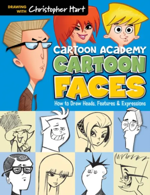 Cartoon Faces - Hart, Christopher a Hart, Christopher