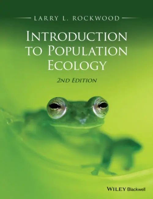 Introduction to Population Ecology - Rockwood, Larry L. (George Mason University)