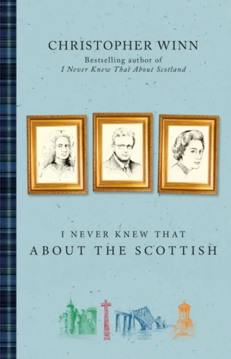 I Never Knew That About the Scottish - Winn, Christopher