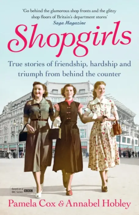 Shopgirls - Cox, Dr Pamela a Hobley, Annabel